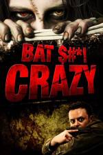 Watch Bat $#*! Crazy Tvmuse