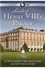 Watch Secrets of Henry VIII's Palace - Hampton Court Tvmuse