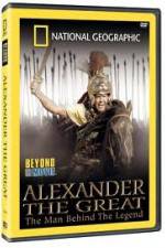 Watch National Geographic: Alexander The Great The Man and the Legend Tvmuse