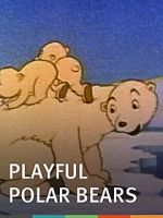 Watch The Playful Polar Bears (Short 1938) Tvmuse