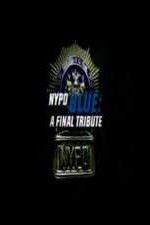 Watch NYPD Blue: A Final Tribute Tvmuse