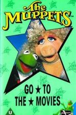 Watch The Muppets Go to the Movies Tvmuse