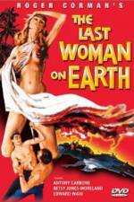 Watch Last Woman on Earth Tvmuse