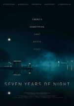 Watch Seven Years of Night Tvmuse