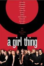 Watch A Girl Thing Tvmuse