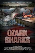 Watch Ozark Sharks Tvmuse