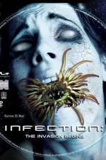 Watch Infection The Invasion Begins Tvmuse