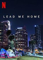 Watch Lead Me Home (Short 2021) Tvmuse
