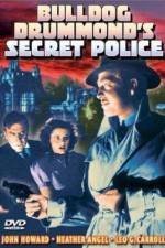 Watch Bulldog Drummond's Secret Police Tvmuse