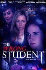 Watch The Wrong Student Tvmuse