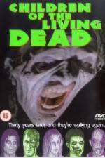 Watch Children of the Living Dead Tvmuse