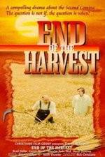 Watch End of the Harvest Tvmuse