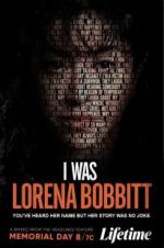 Watch I Was Lorena Bobbitt Tvmuse