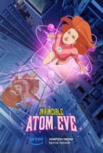 Watch Invincible: Atomic Eve (TV Special 2023) Tvmuse