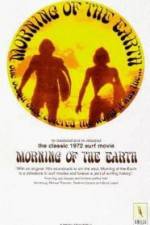 Watch Morning of the Earth Tvmuse