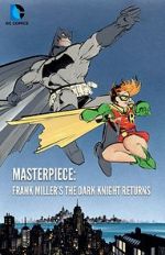 Watch Masterpiece: Frank Miller\'s The Dark Knight Returns Tvmuse