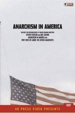 Watch Anarchism in America Tvmuse