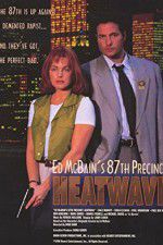 Watch Ed McBain\'s 87th Precinct: Heatwave Tvmuse