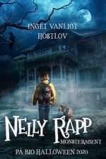 Watch Nelly Rapp: Monster Agent Tvmuse