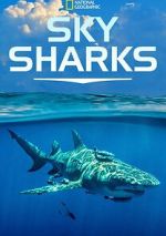 Watch Sky Sharks (TV Special 2022) Tvmuse