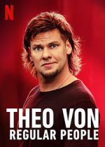 Watch Theo Von: Regular People (TV Special 2021) Tvmuse