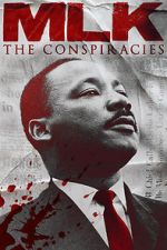 Watch MLK: The Conspiracies Tvmuse
