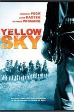 Watch Yellow Sky Tvmuse