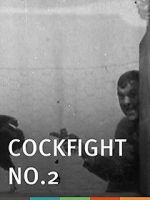Watch Cock Fight, No. 2 Tvmuse