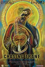 Watch Chasing Trane: The John Coltrane Documentary Tvmuse