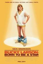 Watch Bucky Larson Born to Be a Star Tvmuse