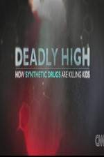Watch Deadly High How Synthetic Drugs Are Killing Kids Tvmuse