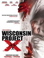 Watch Wisconsin Project X Tvmuse
