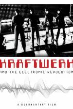 Watch Kraftwerk and the Electronic Revolution Tvmuse