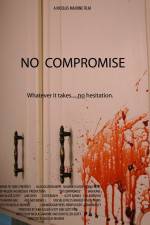 Watch No Compromise Tvmuse