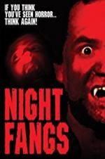 Watch Night Fangs Tvmuse