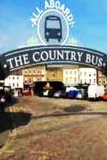 Watch All Aboard! The Country Bus Tvmuse