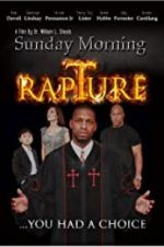 Watch Sunday Morning Rapture Tvmuse