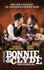 Watch Bonnie and Clyde: The Musical Tvmuse