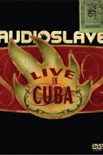 Watch Audioslave Live in Cuba Tvmuse