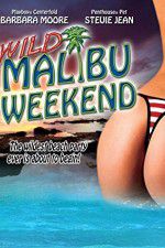 Watch Wild Malibu Weekend Tvmuse