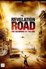 Watch Revelation Road The Beginning of the End Tvmuse