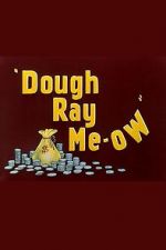 Watch Dough Ray Me-ow (Short 1948) Tvmuse
