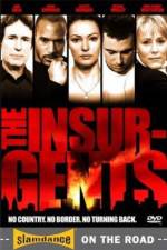 Watch The Insurgents Tvmuse
