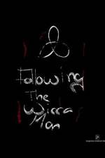Watch Following the Wicca Man Tvmuse