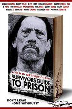 Watch Survivors Guide to Prison Tvmuse
