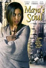 Watch Maya\'s Soul Tvmuse