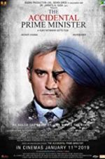 Watch The Accidental Prime Minister Tvmuse