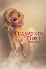 Watch Diamonds to Dust Tvmuse