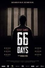 Watch Bobby Sands: 66 Days Tvmuse