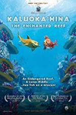 Watch Kaluoka\'hina: The Enchanted Reef Tvmuse